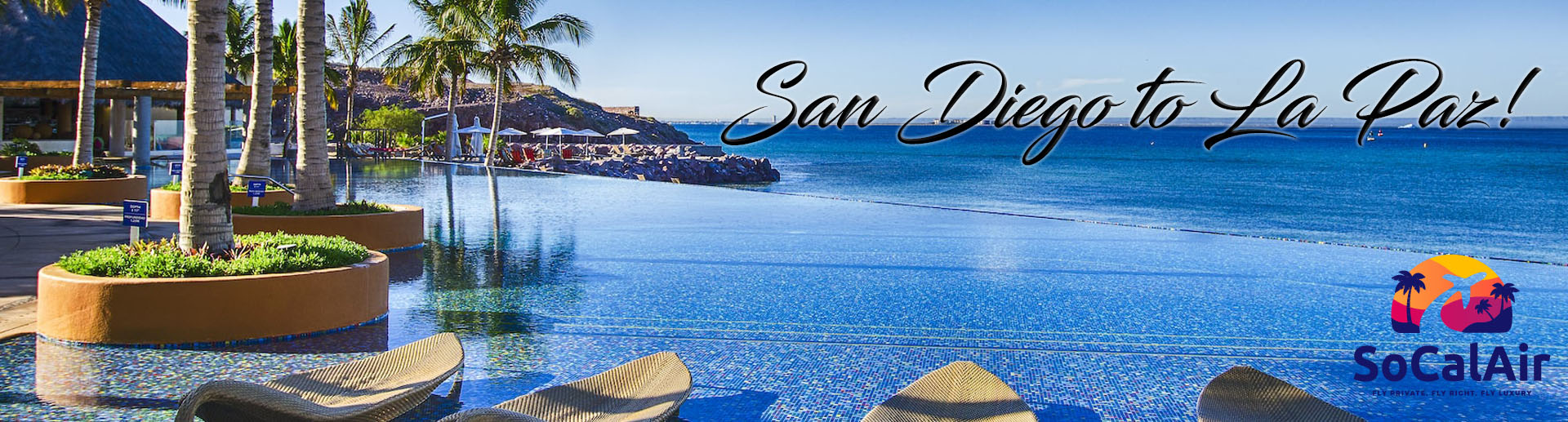 San Diego to La Paz Mexico Package Prices